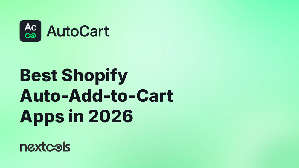 Best Shopify auto-add-to-cart apps in 2026: how to choose (and where AutoCart fits)