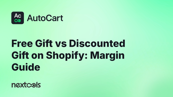 Free Gift or Discounted Gift? How to Choose the Right Shopify Reward