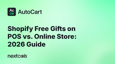 Shopify free gifts on POS and online store: how to keep the promotion consistent