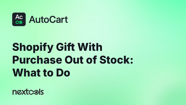 Gift With Purchase Out of Stock on Shopify: Don't Oversell Your Free Gift