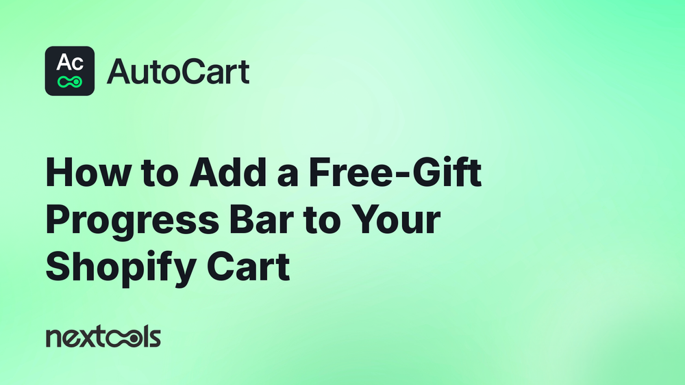How to add a free-gift progress bar to your Shopify cart